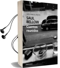 Descargar AudioLibro Cuentos Reunidos de Saul Bellow año 2016