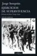 AudioLibro Ejercicios de Supervivencia de Jorge Semprun