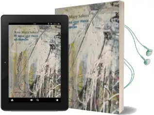 Descargar AudioLibro El Agua que Mece el Silencio de Rose Mary Salum año 2016
