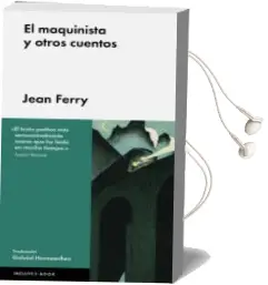 Descargar AudioLibro El Maquinista y Otros Cuentos de Jean Ferry año 2016