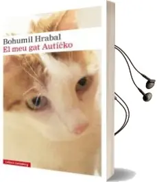 Descargar AudioLibro El meu gat Auticko de Bohumil Hrabal año 2016