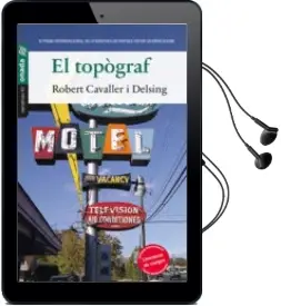 Descargar AudioLibro El Topògraf de Robert Cavaller Delsing año 2016
