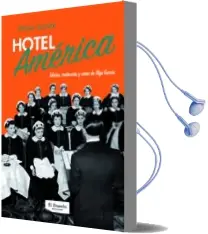 Descargar AudioLibro Hotel America de Maria Leitner año 2016