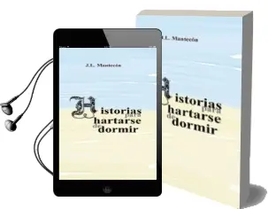 Descargar AudioLibro (I.B.D.) Historias para Hartarse de Dormir de J. L. Mantecon año 2016