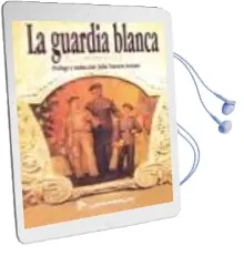 Descargar AudioLibro La Guardia Blanca de Mijail Bulgakov año 2016