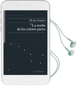 Descargar AudioLibro La Noche de los Colores Puros de Marc Sarda año 2016
