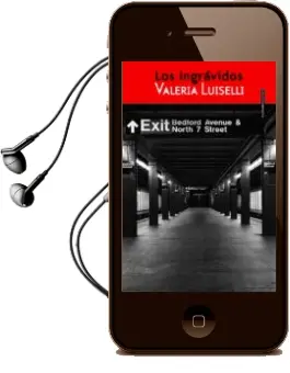Descargar AudioLibro Los Ingrávidos (4ª Ed.) de Valeria Luiselli año 2016