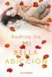 AudioLibro Mi Bella Adiccion de Radhika Jha