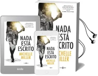 Descargar AudioLibro Nada Esta Escrito de Michelle Miller año 2016