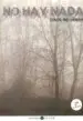 AudioLibro No hay Nada de Carlos Ruiz Lapresta