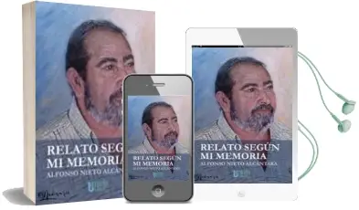 Descargar AudioLibro Relato Segun mi Memoria de Alfonso Nieto Alcántara año 2016