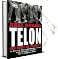 Descargar AudioLibro Telon, Historias de Chueca 3 de Abel Arana año 2016