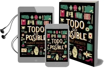 Descargar AudioLibro Todo lo Posible de Carmen Pacheco año 2016