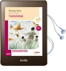 Descargar AudioLibro Tximeletak (A2)(+Cd) de Miren Agur Meabe Plaza año 2016
