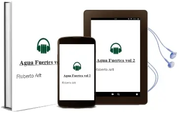 Descargar AudioLibro Agua Fuertes (Vol.2) de Roberto Arlt año 2016