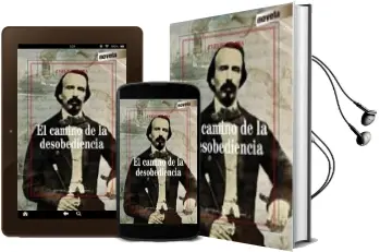 Descargar AudioLibro El Camino de la Desobediencia de Evelio Traba año 2016