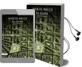 Descargar AudioLibro El Canvi de Miquel Bauça I Rossello año 2016