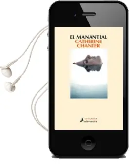 Descargar AudioLibro El Manantial de Catherine Chanter año 2016