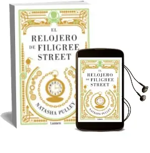 Descargar AudioLibro El Relojero de Filigree Street de Natasha Pulley año 2016