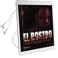 Descargar AudioLibro El Rostro: Relato para Leer dos Veces de Félix Landa año 2016