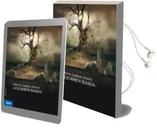 Descargar AudioLibro Gezurren Basoa de Alberto Ladron Arana año 2016