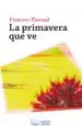 AudioLibro La Primavera que ve de Francesc Pascual Greoles