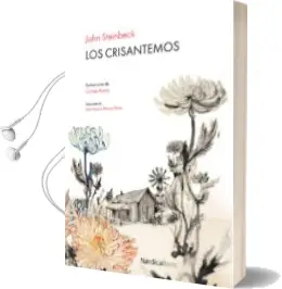 Descargar AudioLibro Los Crisantemos de John Steinbeck año 2016