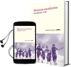 Descargar AudioLibro Mujeres Excelentes de Barbara Pym año 2016