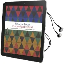 Descargar AudioLibro Oscuridad Total de Renata Adler año 2016