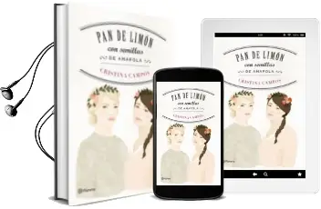 Descargar AudioLibro Pan de Limón con Semillas de Amapola de Cristina Campos año 2016