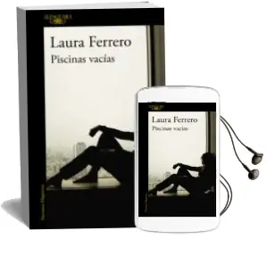 Descargar AudioLibro Piscinas Vacias de Laura Ferrero año 2016