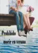 AudioLibro Prohibido Morir en Verano de Ana Valera Guzman