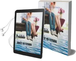 Descargar AudioLibro Prohibido Morir en Verano de Ana Valera Guzman año 2016
