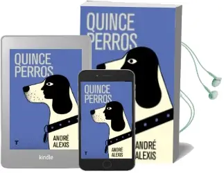 Descargar AudioLibro Quince Perros de Andre Alexis año 2016