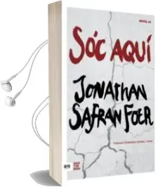 Descargar AudioLibro Soc Aqui de Jonathan Safran Foer año 2016