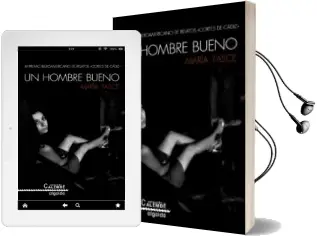 Descargar AudioLibro Un Hombre Bueno de Maria Fasce año 2016