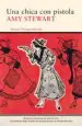 AudioLibro Una Chica con Pistola de Amy Stewart
