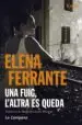 AudioLibro Una Fuig l Altra es Queda de Elena Ferrante