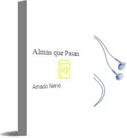 Descargar AudioLibro Almas que Pasan de Amado Nervo año 2016
