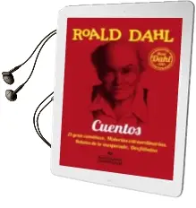 Descargar AudioLibro Cuentos: El Gran Cambiazo, Historias Extraordinarias, Relatos de lo Inesperado, dos Fabulas de Roald Dahl año 2016