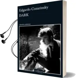 Descargar AudioLibro Dark de Edgardo Cozarinsky año 2016