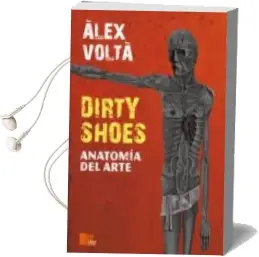 Descargar AudioLibro Dirty Shoes de Alex Volta año 2016