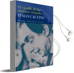 Descargar AudioLibro El Castillo de los Destinos Cruzados de Italo Calvino año 2016