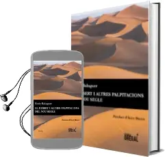 Descargar AudioLibro El Desert i Altres Palpitacions del nou Segle de Enric Balaguer Pascual año 2016