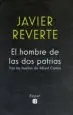 AudioLibro El Hombre de las dos Patrias de Javier Reverte