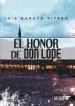 AudioLibro El Honor de don Lope de Luis Maroto Rivero