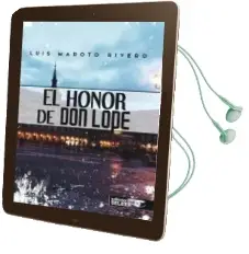 Descargar AudioLibro El Honor de don Lope de Luis Maroto Rivero año 2016