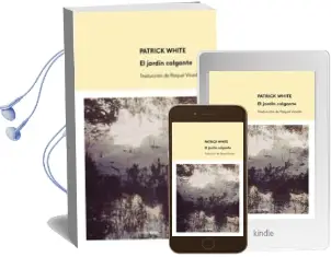 Descargar AudioLibro El Jardin Colgante de Patrick White año 2016