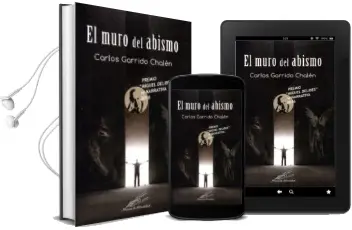 Descargar AudioLibro El Muro del Abismo de Carlos Garrido Chalen año 2016