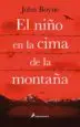 AudioLibro El Niño en la Cima de la Montaña de John Boyne
